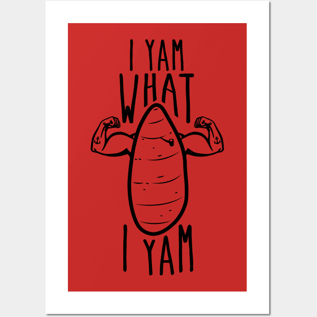 I Yam What I Yam Wall Art by mikerozon